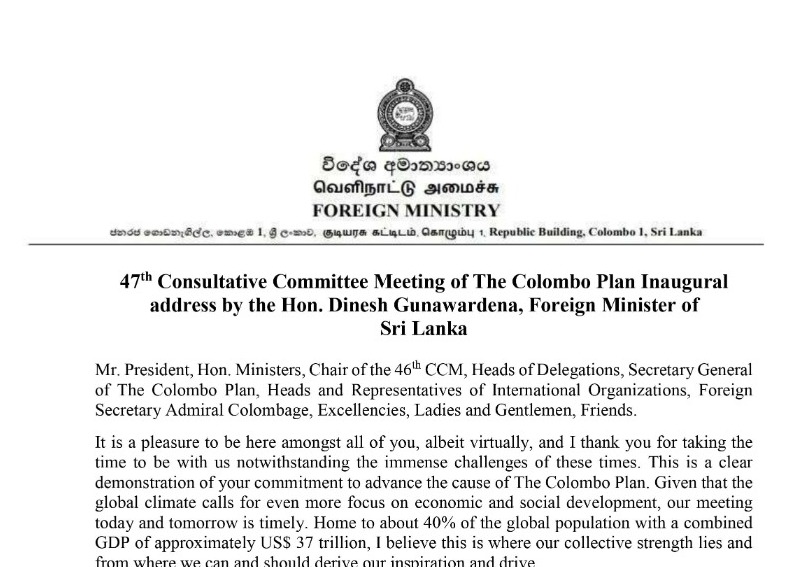 47th Consultative Committee Meeting of The Colombo Plan Inaugural address by the Hon. Dinesh Gunawardena, Foreign Minister of Sri Lanka