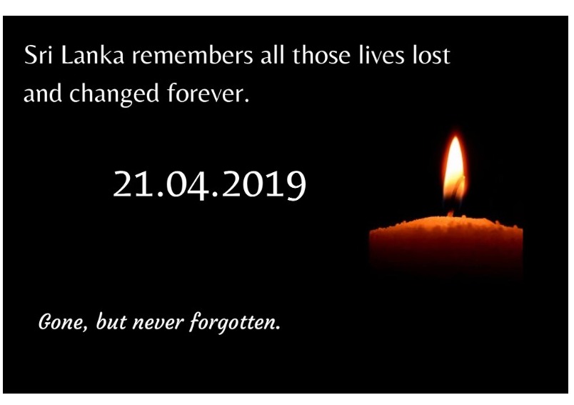 SriLanka remembers all those lives lost #21April