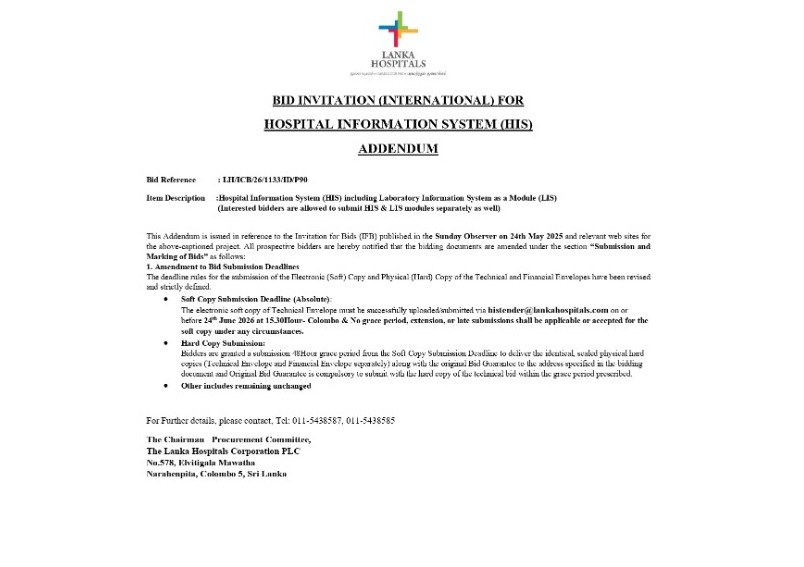Invitation for Bids for the Hospital Information System (HIS) and Addendum on Submission Deadline for Soft Copies – Lanka Hospitals Corporation PLC Bid Invitation No.: LH/ICB/26/1133/ID/P90