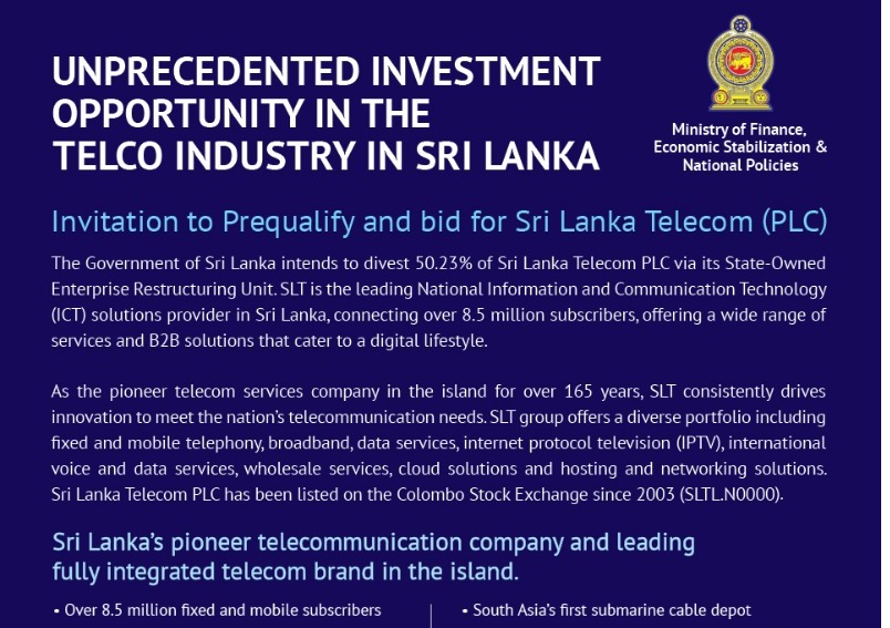 REQUEST FOR QUALIFICATION FOR THE STRATEGIC DIVESTITURE OF SRI LANKA TELECOM PLC BY THE GOVERNMENT OF SRI LANKA THROUGH MINISTRY OF FINANCE, ECONOMIC STABILIZATION AND NATIONAL POLICIES, STATE OWNED ENTERPRISES RESTRUCTURING UNIT