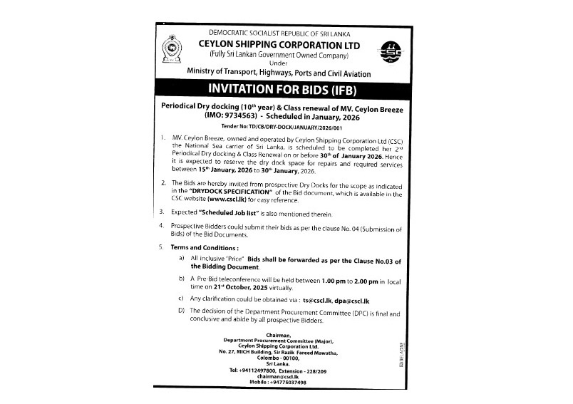 Invitation for Bids – Ceylon Shipping Corporation Limited Periodical Dry docking (10th year) & Class renewal of MV. Ceylon Breeze (IMO: 9734563) – Scheduled in January, 2026 Tender No.: TD/CB/DRY